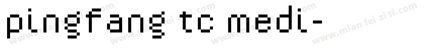 pingfang tc medi字体转换